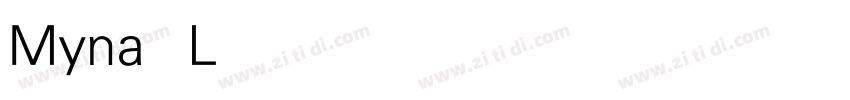 Myna Light字体转换